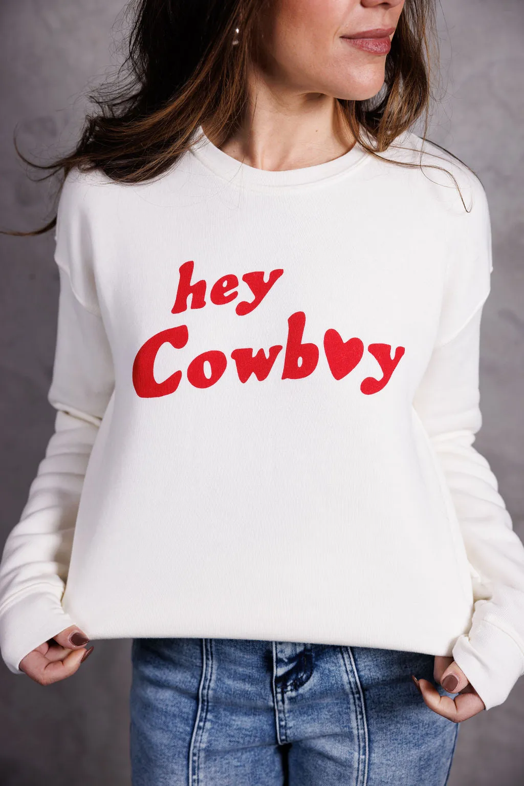 Hey Cowboy Sweatshirt